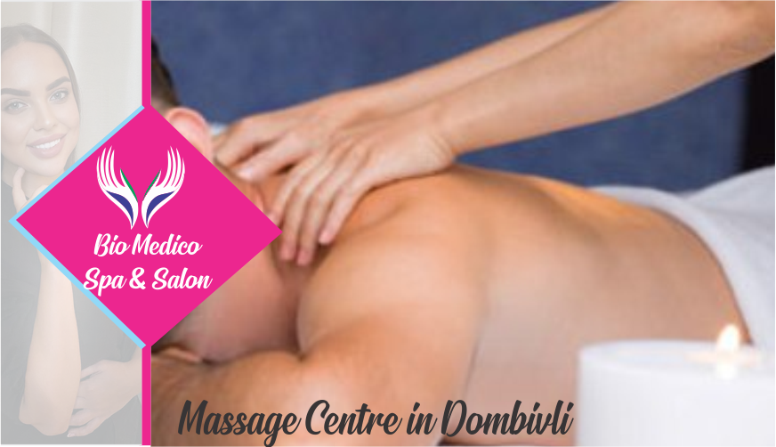 Massage Centre in Dombivli mumbai